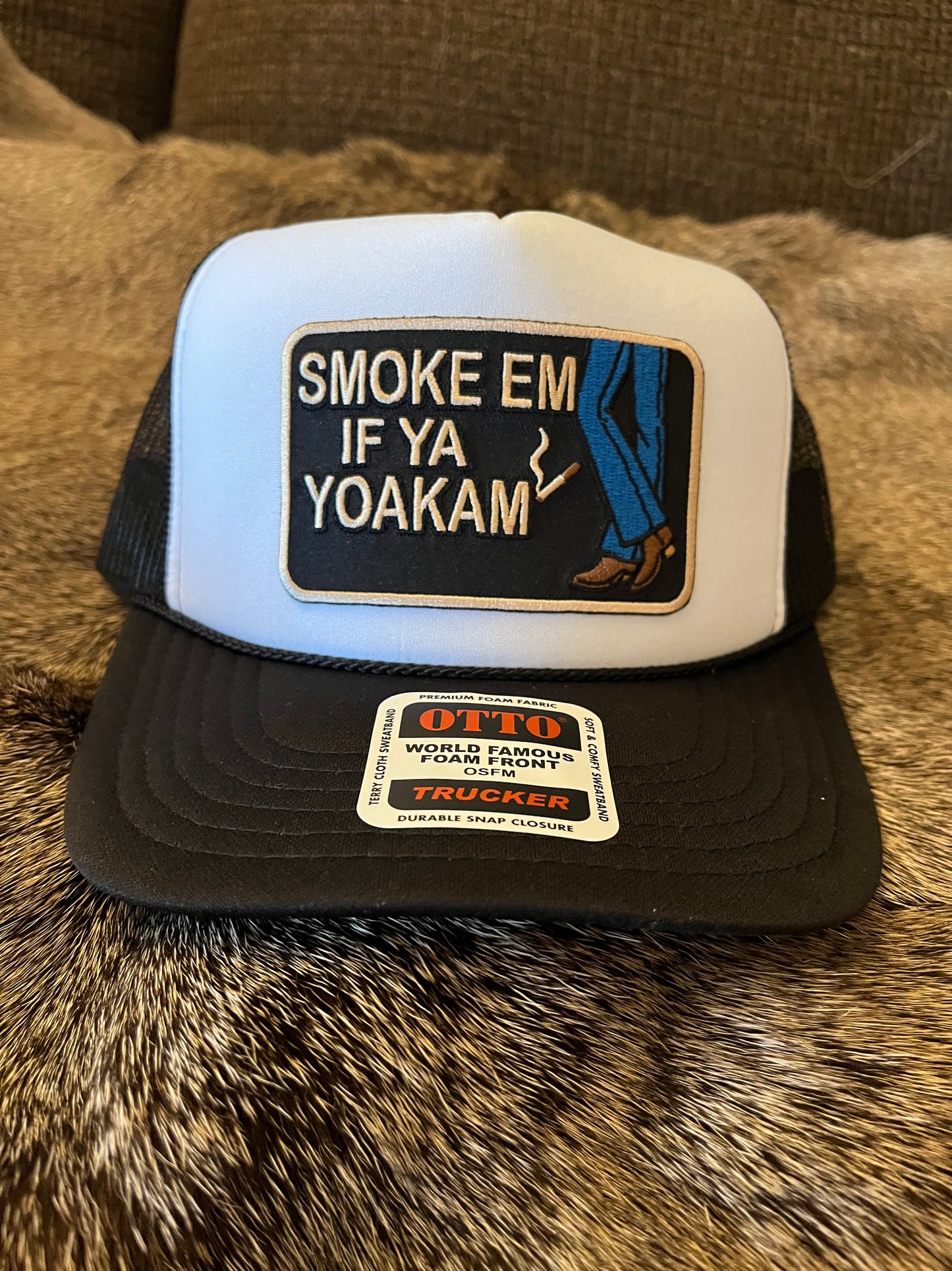 Smoke em if ya yoakam black/white foam trucker